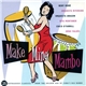 Various - Make Mine Mambo!